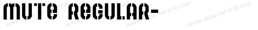 Mute Regular字体转换